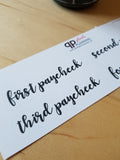 Neutral and Black Stickers Font Colors Budgeting First, Second, Third, Fourth, Paycheck Scripts Planner