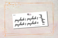 Paycheck 1 - 5 Script Stickers in Black Font Colors, Budgeting Planner