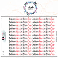 TUITION DUE Script Planner Stickers