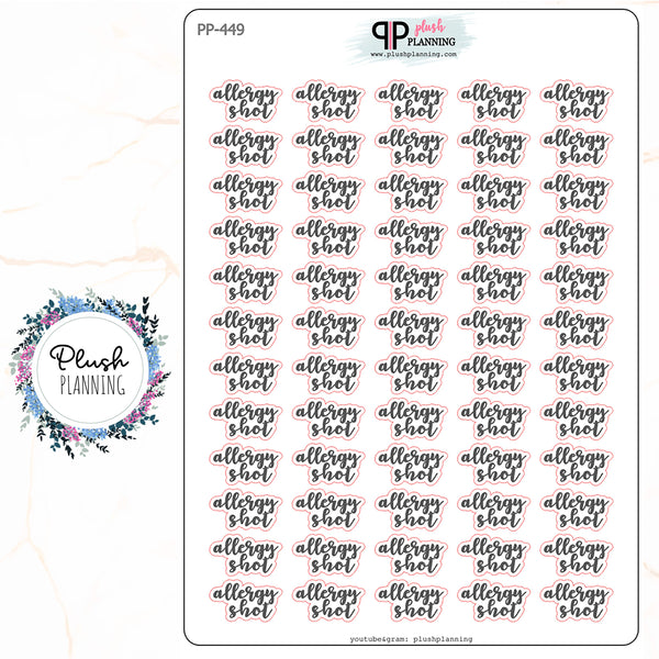 ALLERGY SHOT SCRIPT Planner Stickers