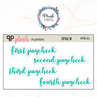 First Paycheck, Second Paycheck, Third Paycheck, Fourth Paycheck Scripts Planner Stickers