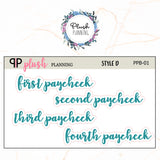 First Paycheck, Second Paycheck, Third Paycheck, Fourth Paycheck Scripts Planner Stickers