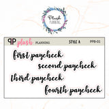 First Paycheck, Second Paycheck, Third Paycheck, Fourth Paycheck Scripts Planner Stickers