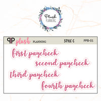 First Paycheck, Second Paycheck, Third Paycheck, Fourth Paycheck Scripts Planner Stickers