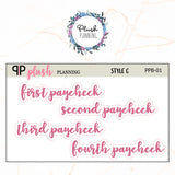 First Paycheck, Second Paycheck, Third Paycheck, Fourth Paycheck Scripts Planner Stickers