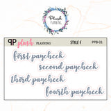 First Paycheck, Second Paycheck, Third Paycheck, Fourth Paycheck Scripts Planner Stickers