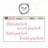 First Paycheck, Second Paycheck, Third Paycheck, Fourth Paycheck Scripts Planner Stickers