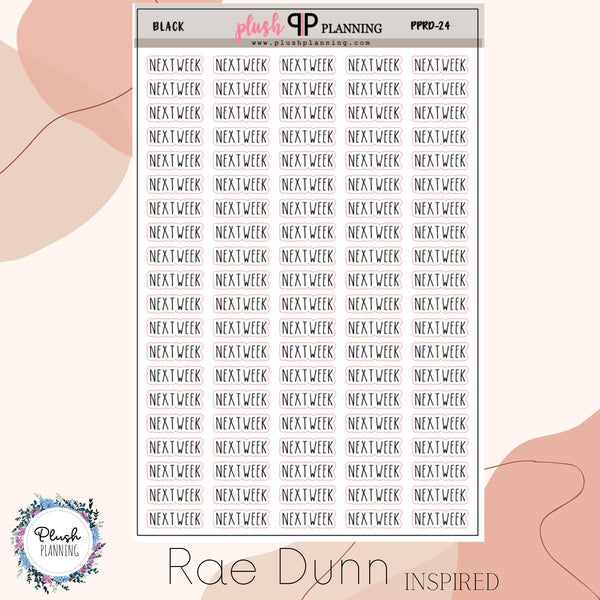 Next Week Script Planner Stickers, Rae Dunn Inspired