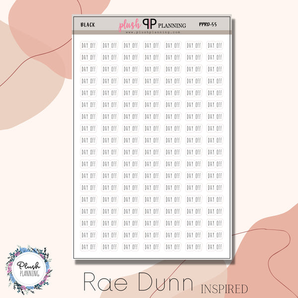 DAY OFF SCRIPT Planner Stickers, Rae Dunn Inspired